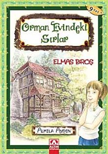 Elmas Broş / Orman Evindeki Sırlar