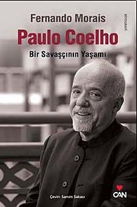 Paulo Coelho & Bir Savaşçının Yaşamı