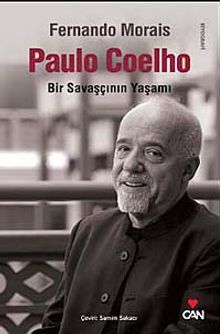 Paulo Coelho & Bir Savaşçının Yaşamı