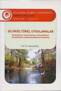 Silvikültürel Uygulamalar