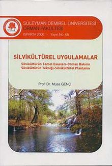 Silvikültürel Uygulamalar