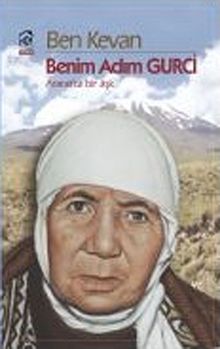 Benim Adım Gurci (Ararat'ta Bir Aşk)