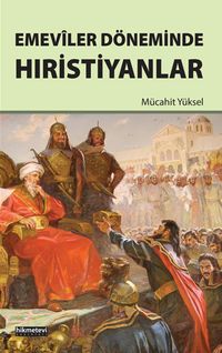 Emeviler Döneminde Hıristiyanlar