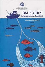 Balıkçılık 1 & Avlama Araçları ve Teknolojisi
