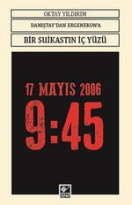 Danıştay'dan Ergenekon'a Bir Suikastın İç Yüzü