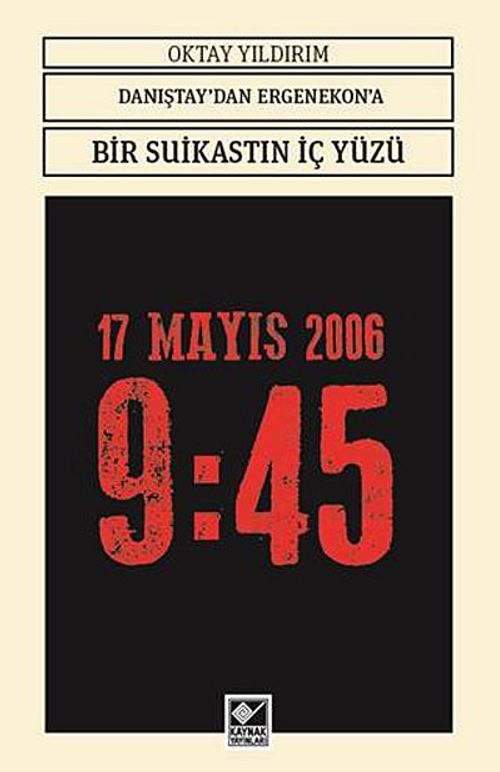 Danıştay'dan Ergenekon'a Bir Suikastın İç Yüzü
