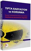 Tıpta Radyasyon ve Korunma