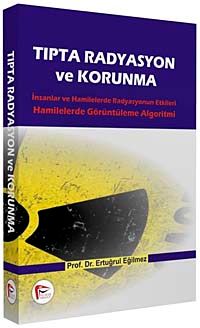 Tıpta Radyasyon ve Korunma