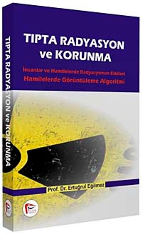 Tıpta Radyasyon ve Korunma