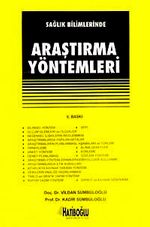 Sağlık Bilimlerinde Araştırma Yöntemleri