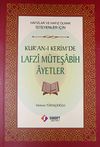Kur'an-ı Kerim'de Lafzı M&uuml;teşabih Ayetler & Hafızlar ve Hafız Olmak İsteyenler İ&ccedil;in