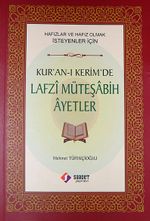 Kur'an-ı Kerim'de Lafzı Müteşabih Ayetler & Hafızlar ve Hafız Olmak İsteyenler İçin