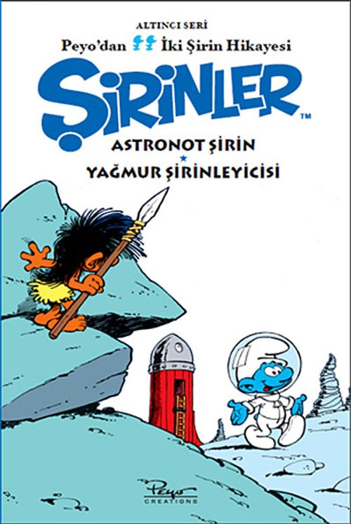 Şirinler - Astronot Şirin/Yağmur Şirinleyicisi (Peyo'dan İki Şirin Hikayesi-6)