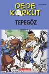 Dede Korkut / Tepeg&ouml;z (&Ccedil;izgi Roman)