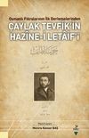 Osmanlı Fıkralarının İlk Derlemelerinden &Ccedil;aylak Tevfik'in Hazıne-i Letaif'i