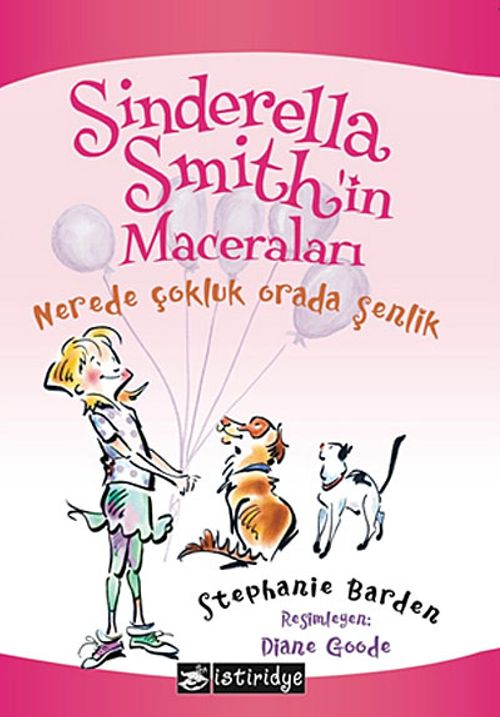 Nerede Çokluk Orada Şenlik - Sinderella Smith'in Maceraları