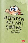 Dersten Ka&ccedil;an Şiir'ler