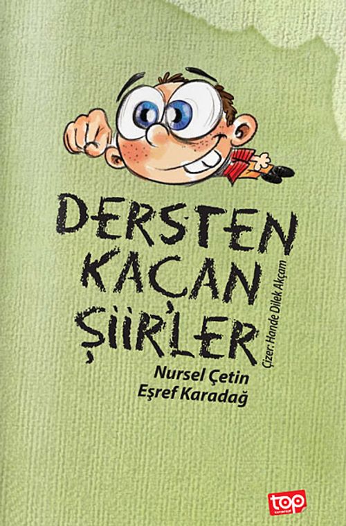 Dersten Kaçan Şiir'ler