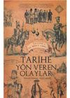Tarihe Y&ouml;n Veren Olaylar