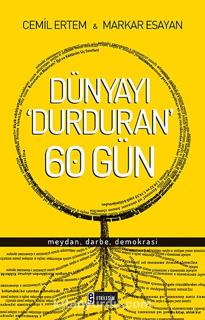 Cemil Ertem & Markar Esayan - Dünyayı Durduran 60 Gün