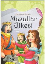 Masallar Ülkesi / Erdemler Dizisi-1