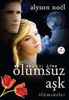 Mavi Ay &Ouml;l&uuml;ms&uuml;z Aşk / &Ouml;l&uuml;ms&uuml;zler