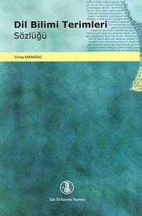 Dil Bilimi Terimleri Sözlüğü