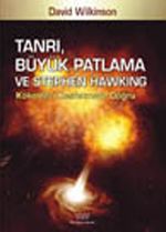 Tanrı, Büyük Patlama ve Stephen Hawking