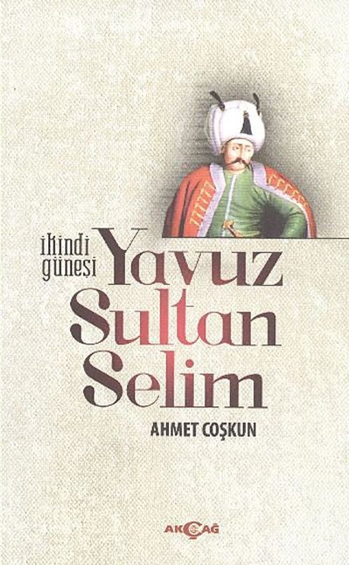 Yavuz Sultan Selim İkindi Güneşi