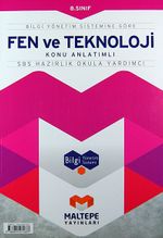 8. Sınıf Fen ve Teknoloji Konu Anlatımlı-SBS Hazırlık Okula Yardımcı / Bilgi Yönetim Sistemine Göre