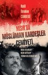 Mısır'da M&uuml;sl&uuml;man Kardeşler Cemiyeti