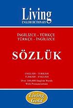 Living Gold İngilizce Türkçe-Türkçe İngilizce Sözlük
