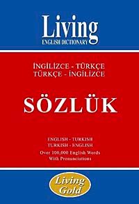 Living Gold İngilizce Türkçe-Türkçe İngilizce Sözlük