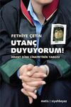 Utan&ccedil; Duyuyorum! & Hrant Dink Cinayetinin Yargısı