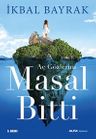 Aç Gözlerini Masal Bitti