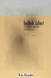 Bellek İzleri  & Kurgudan Kurama Görüntüler (Dvd Hediyeli)