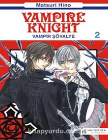 Vampir Şövalye 2 & Vampire Knight - Matsuri Hino