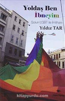 Yoldaş Ben İbneyim & Solun LGBT ile İntihanı