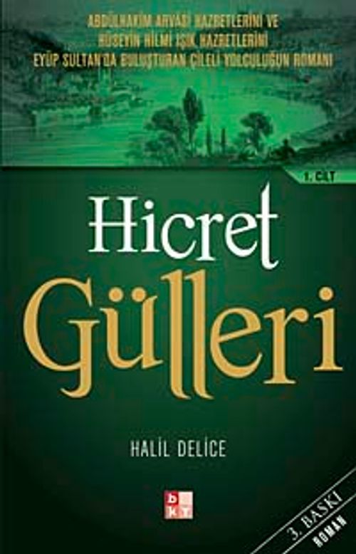 Hicret Gülleri 1. Cilt