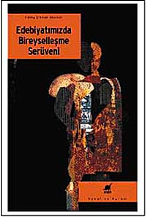 Edebiyatımızda Bireyselleşme Serüveni
