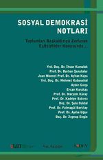 Sosyal Demokrasi Notları & Toplumları Başkaldırıya Zorlayan Eşitsizlikler Konusunda