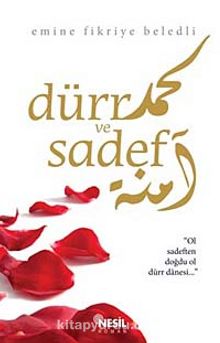 Dürr ve Sadef - Emine Fikriye Beledli