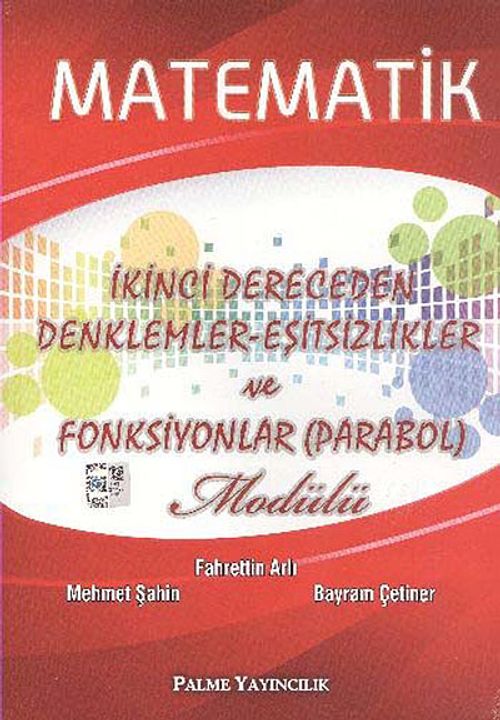 Matematik İkinci Dereceden Denklemler Eşitsizlikler ve Fonsiyonlar Modülü