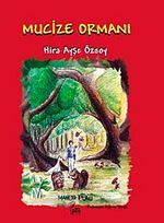 Mucize Ormanı
