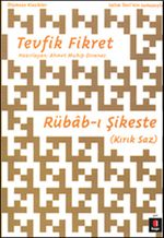 Rubab-ı Şikeste (Kırık Saz)