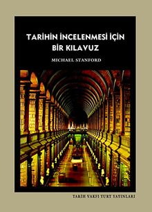 Tarihin İncelenmesi İçin Bir Kılavuz