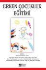 Erken Çocukluk Eğitimi (Edit. İbrahim H. Diken)