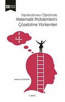 Matematik Problemlerini Çözebilme Yöntemleri - Mehmet Yıldızlar