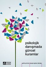 Psikolojik Danışmada Güncel Kuramlar