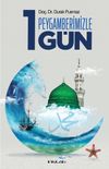 Peygamberimizle 1 G&uuml;n